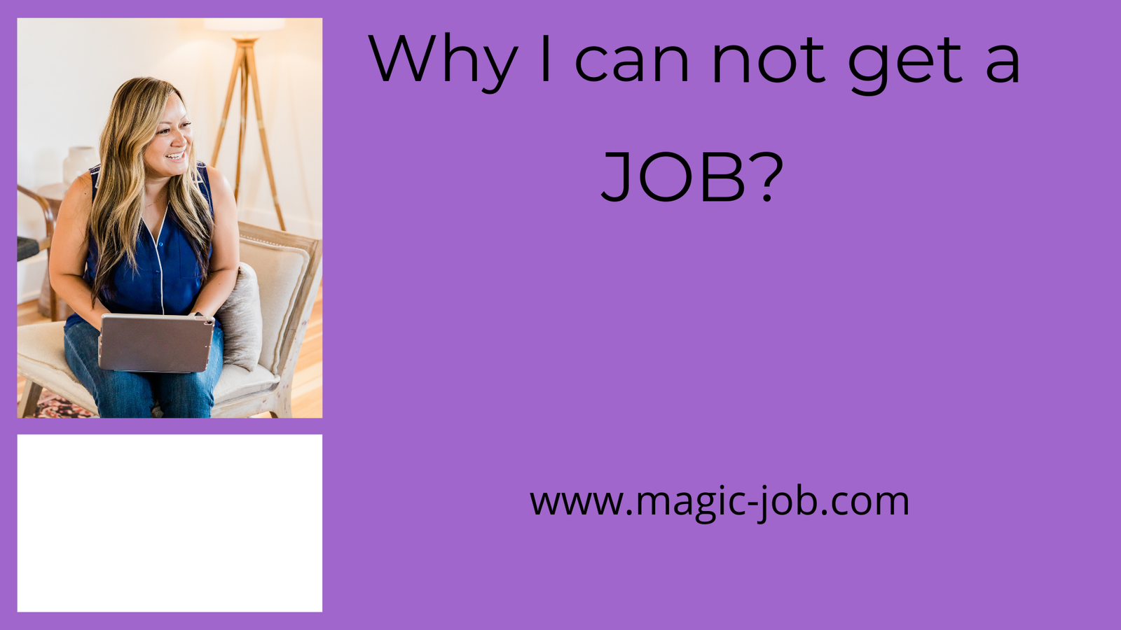 Why I can not Get a Job? image